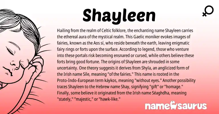 Infographic about Shayleen name meaning, Shayleen is a name from Irish, European, Gaelic, Celtic, Hebrew origin(s).