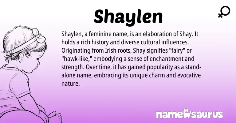 Infographic about Shaylen name meaning, Shaylen is a name from Irish origin(s).