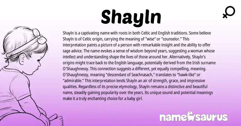 Infographic about Shayln name meaning, Shayln is a name from Celtic origin(s).