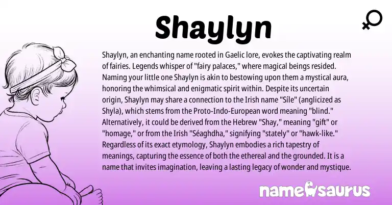 Infographic about Shaylyn name meaning, Shaylyn is a name from Irish, European, Gaelic, Legends, Hebrew origin(s).