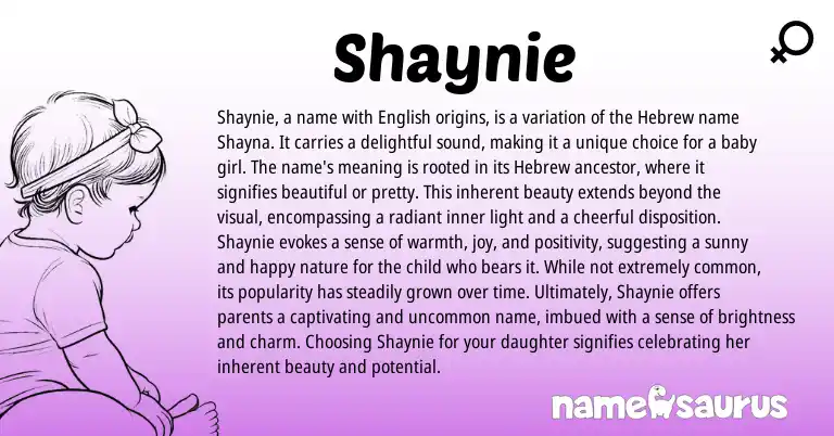Infographic about Shaynie name meaning, Shaynie is a name from Hebrew origin(s).