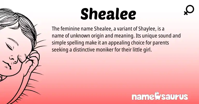 Infographic about Shealee name meaning, Shealee is a name from N/A origin(s).