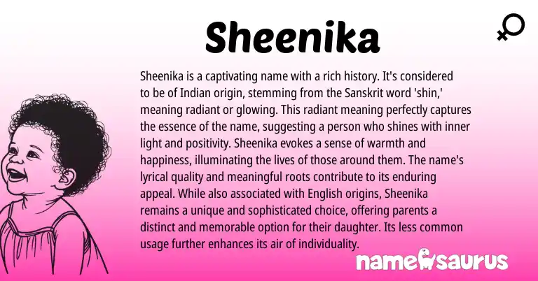 Infographic about Sheenika name meaning, Sheenika is a name from Indian, Sanskrit origin(s).