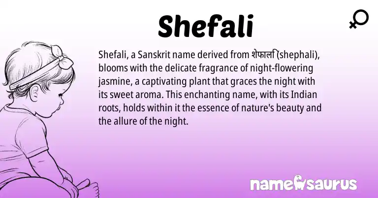 Infographic about Shefali name meaning, Shefali is a name from Sanskrit, Indian origin(s).