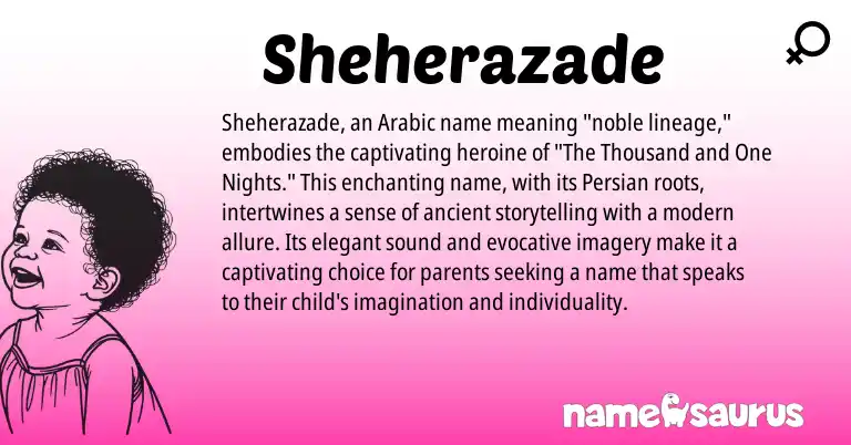 Infographic about Sheherazade name meaning, Sheherazade is a name from Persian, Arabic origin(s).