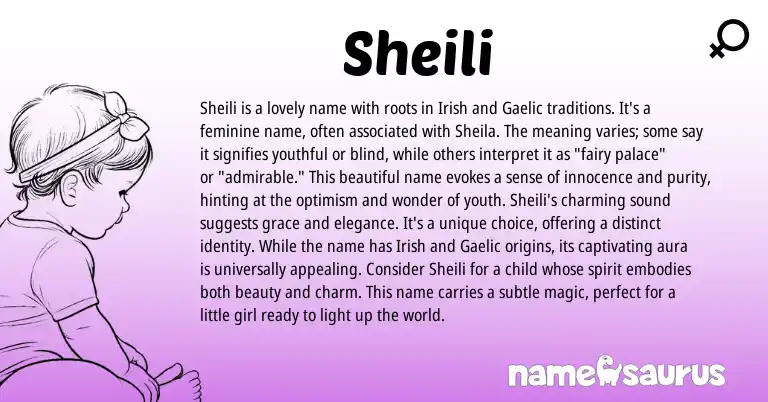 Infographic about Sheili name meaning, Sheili is a name from Persian, Irish origin(s).