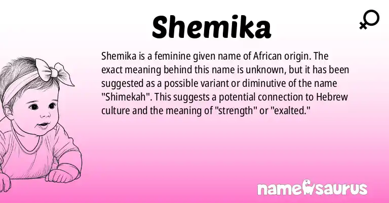 Infographic about Shemika name meaning, Shemika is a name from N/A origin(s).