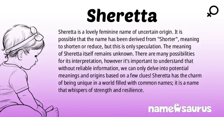 Infographic about Sheretta name meaning, Sheretta is a name from N/A origin(s).