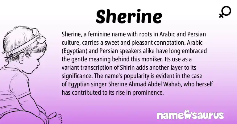 Infographic about Sherine name meaning, Sherine is a name from Arabic (Egyptian), Persian origin(s).