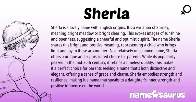 Infographic about Sherla name meaning, Sherla is a name from English origin(s).