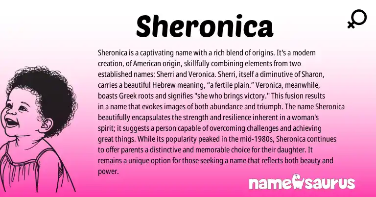 Infographic about Sheronica name meaning, Sheronica is a name from Greek, Hebrew, American origin(s).