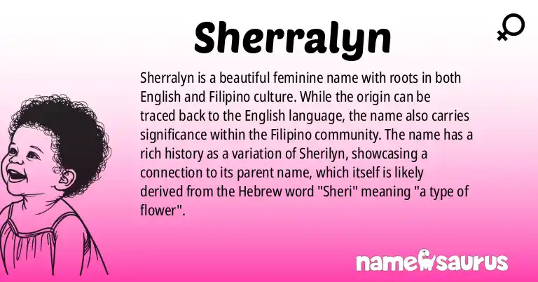 Infographic about Sherralyn name meaning, Sherralyn is a name from English, Filipino origin(s).