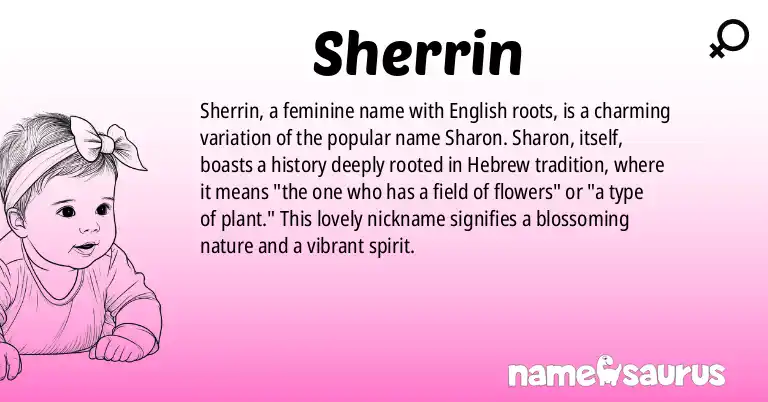 Infographic about Sherrin name meaning, Sherrin is a name from English origin(s).