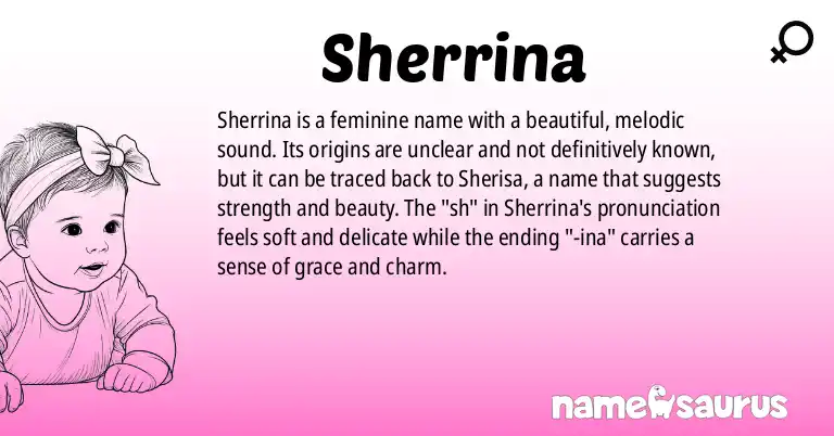 Infographic about Sherrina name meaning, Sherrina is a name from N/A origin(s).