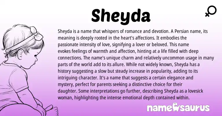 Infographic about Sheyda name meaning, Sheyda is a name from Persian origin(s).
