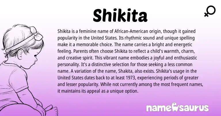 Infographic about Shikita name meaning, Shikita is a name from Other origin(s).
