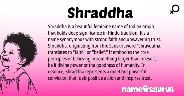 Infographic about Shraddha name meaning, Shraddha is a name from Indian, Hinduism origin(s).