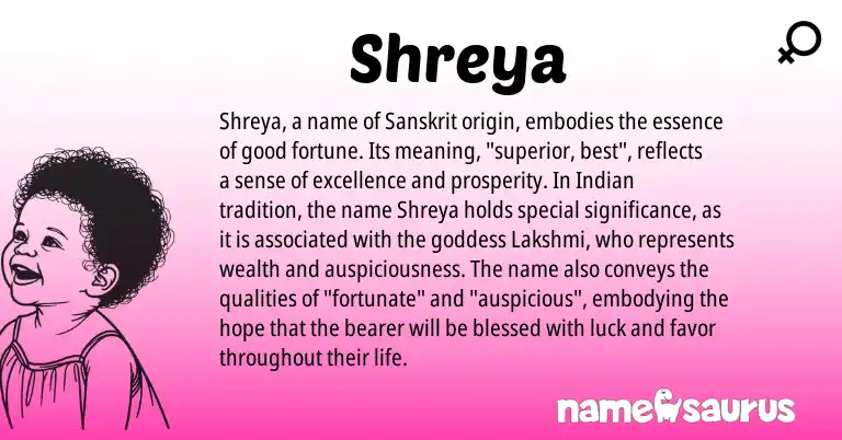 Infographic about Shreya name meaning, Shreya is a name from Sanskrit, Indian origin(s).