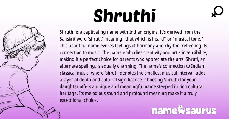 Infographic about Shruthi name meaning, Shruthi is a name from Indian, Sanskrit origin(s).