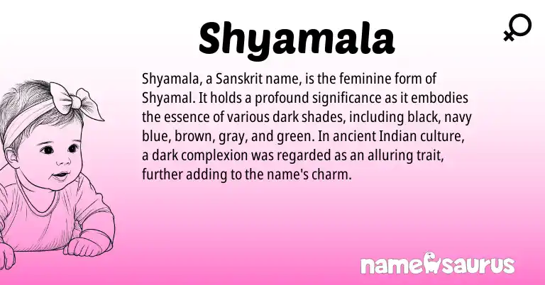 Infographic about Shyamala name meaning, Shyamala is a name from Sanskrit, Indian origin(s).
