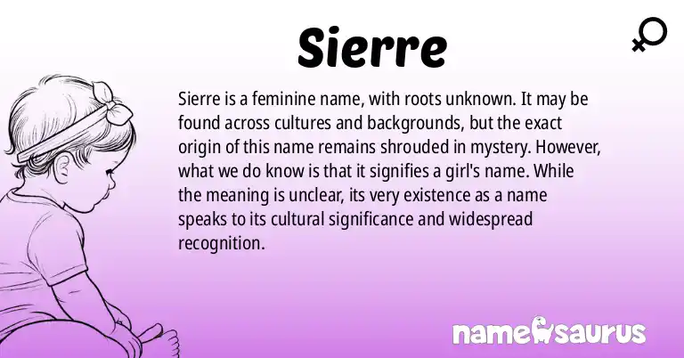 Infographic about Sierre name meaning, Sierre is a name from N/A origin(s).