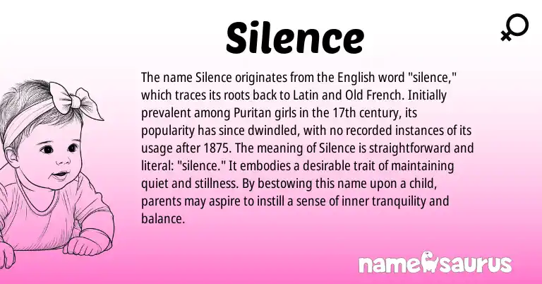 Infographic about Silence name meaning, Silence is a name from English, Latin, Old French origin(s).