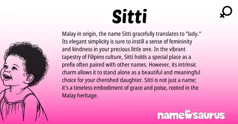 Infographic about Sitti name meaning, Sitti is a name from Filipino, Malay origin(s).