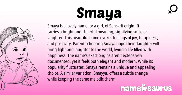Infographic about Smaya name meaning, Smaya is a name from Sanskrit origin(s).