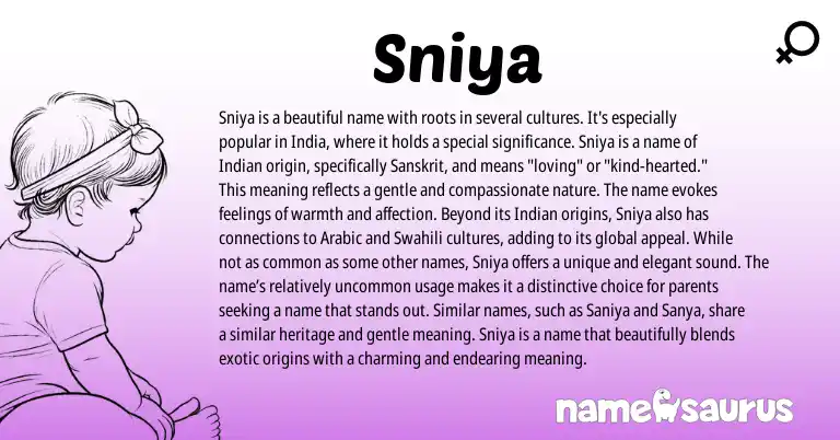 Infographic about Sniya name meaning, Sniya is a name from Indian, Sanskrit origin(s).