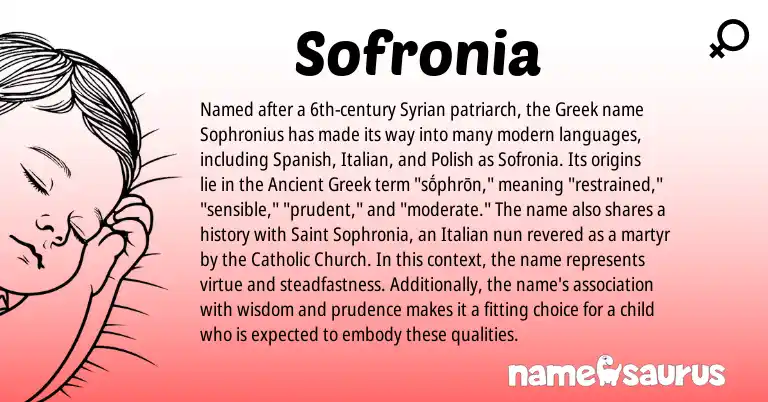 Infographic about Sofronia name meaning, Sofronia is a name from Polish, Ancient Greek, Spanish, Syrian, Greek, Italian origin(s).
