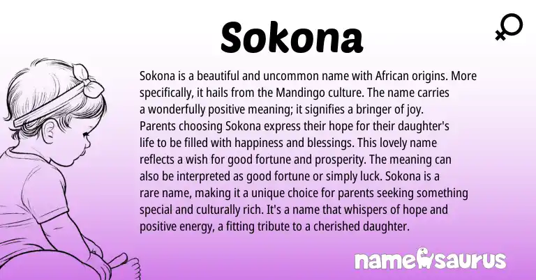 Infographic about Sokona name meaning, Sokona is a name from African origin(s).