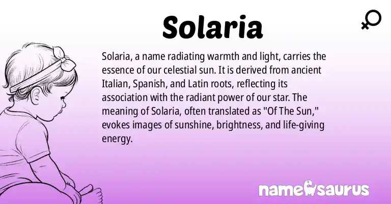 Infographic about Solaria name meaning, Solaria is a name from Italian, Spanish, Latin origin(s).