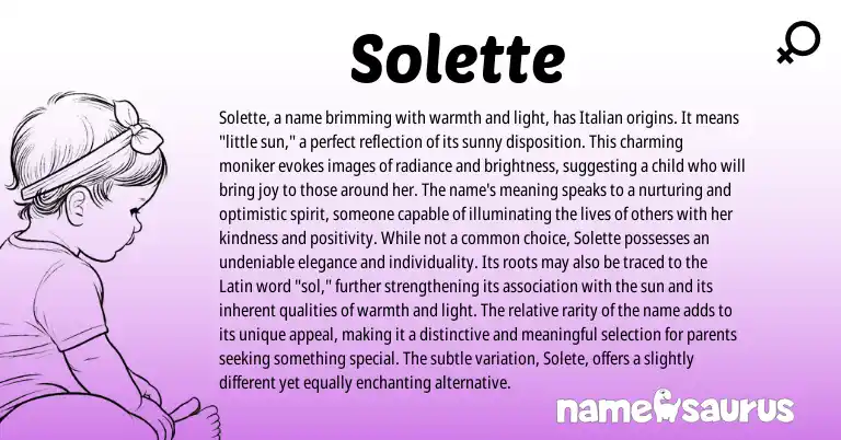 Infographic about Solette name meaning, Solette is a name from French, Italian origin(s).