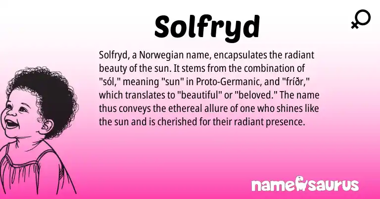 Infographic about Solfryd name meaning, Solfryd is a name from Norwegian, Germanic origin(s).