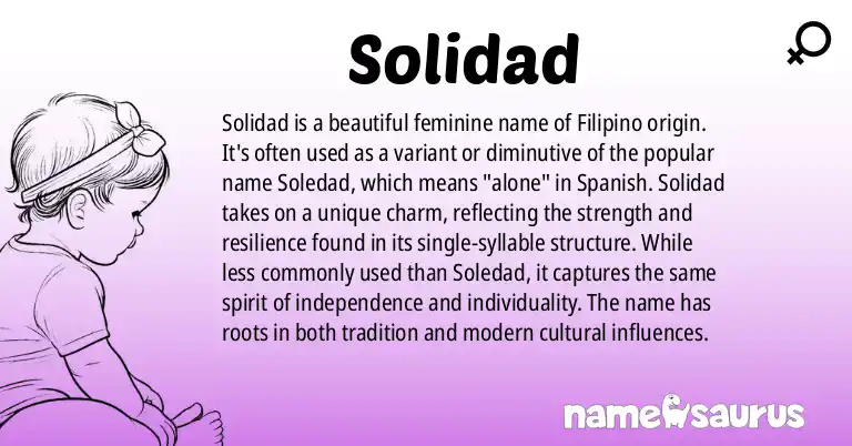 Infographic about Solidad name meaning, Solidad is a name from Filipino origin(s).