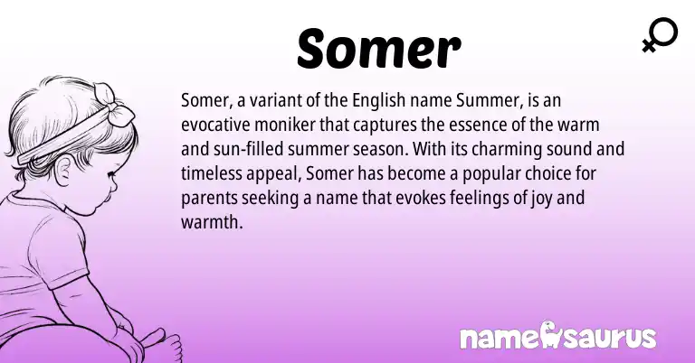 Infographic about Somer name meaning, Somer is a name from English origin(s).