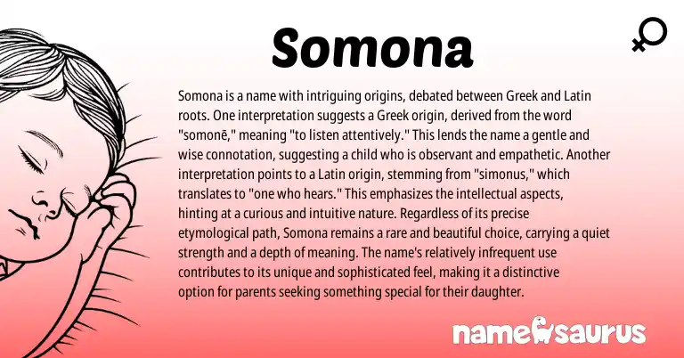 Infographic about Somona name meaning, Somona is a name from Greek origin(s).