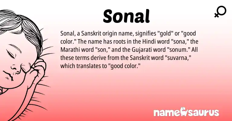 Infographic about Sonal name meaning, Sonal is a name from Sanskrit, Gujarati, Hindi, Marathi origin(s).