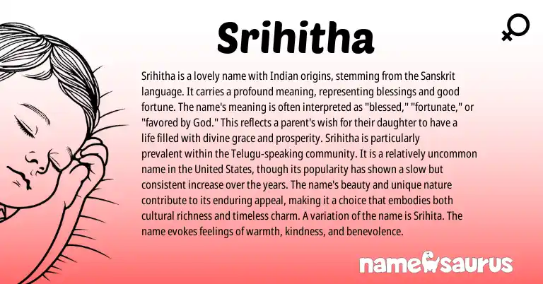 Infographic about Srihitha name meaning, Srihitha is a name from Indian, Hindu, Sanskrit origin(s).