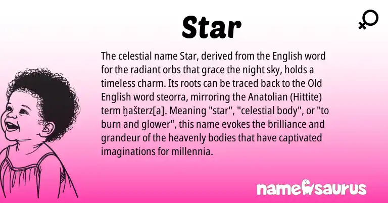 Infographic about Star name meaning, Star is a name from Old English, English, Hittite, Anatolian origin(s).