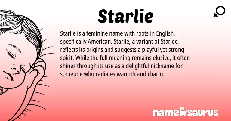 Infographic about Starlie name meaning, Starlie is a name from English (American) origin(s).