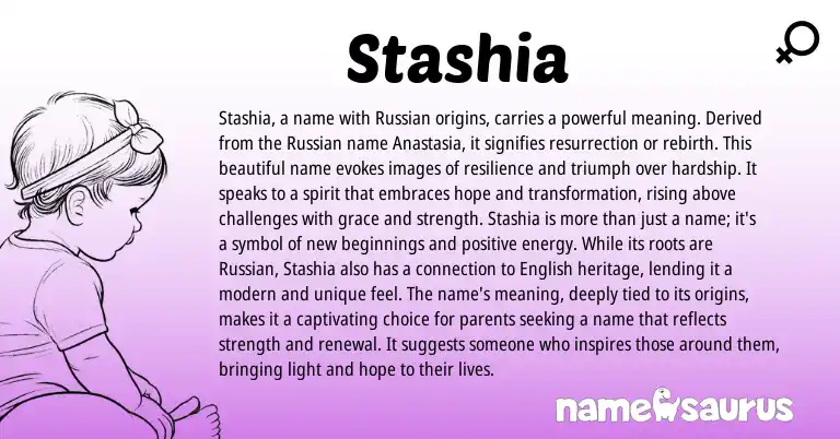 Infographic about Stashia name meaning, Stashia is a name from Russian origin(s).
