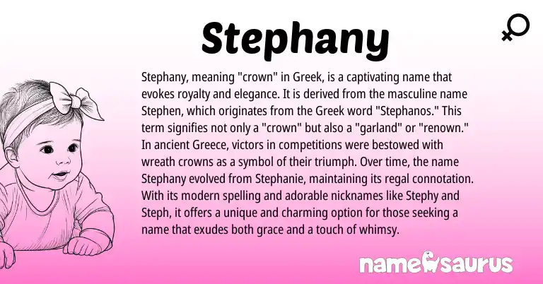 Infographic about Stephany name meaning, Stephany is a name from Greece, Greek origin(s).