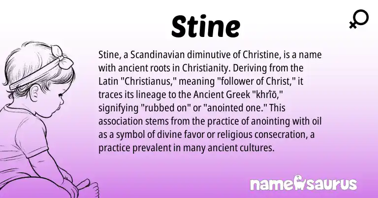 Infographic about Stine name meaning, Stine is a name from Scandinavian, Ancient Greek, Christianity, Latin origin(s).