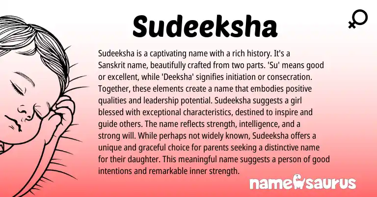 Infographic about Sudeeksha name meaning, Sudeeksha is a name from Sanskrit origin(s).