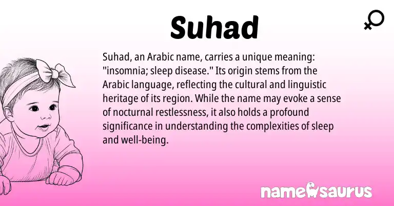 Infographic about Suhad name meaning, Suhad is a name from Arabic origin(s).
