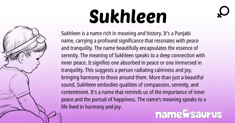 Infographic about Sukhleen name meaning, Sukhleen is a name from Sikh, Punjabi origin(s).