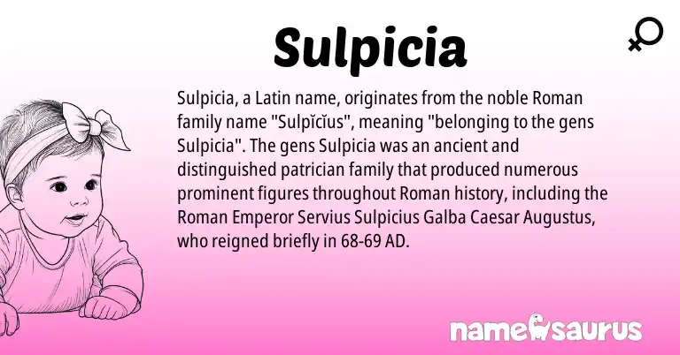 Infographic about Sulpicia name meaning, Sulpicia is a name from Roman, Latin origin(s).