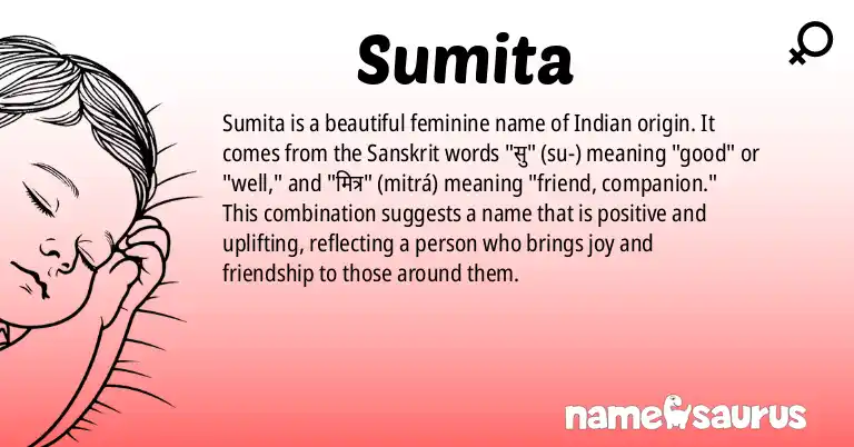 Infographic about Sumita name meaning, Sumita is a name from Indian, Hindi, Bengali, Marathi origin(s).