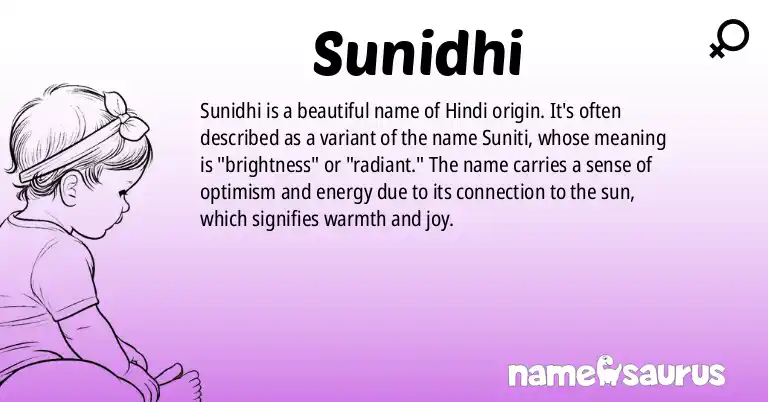 Infographic about Sunidhi name meaning, Sunidhi is a name from Hindi origin(s).